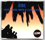 Ride - I Don't Know Where It Comes From